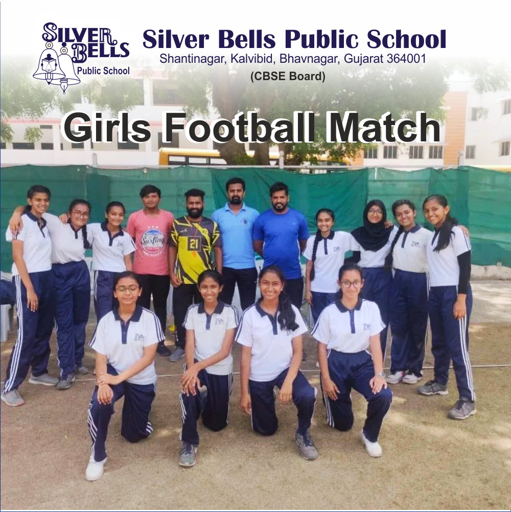 Girls Football Match 2022 silver bells public school cbse board kalvibid bhavnagar gujarat
