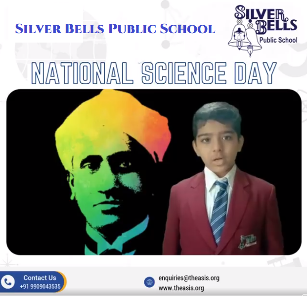 National Science Day 2022 silver bells public school cbse board kalvibid bhavnagar gujarat