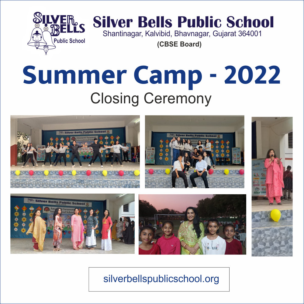 Summer Camp Closing Ceremony silver bells public school cbse board kalvibid bhavnagar gujarat