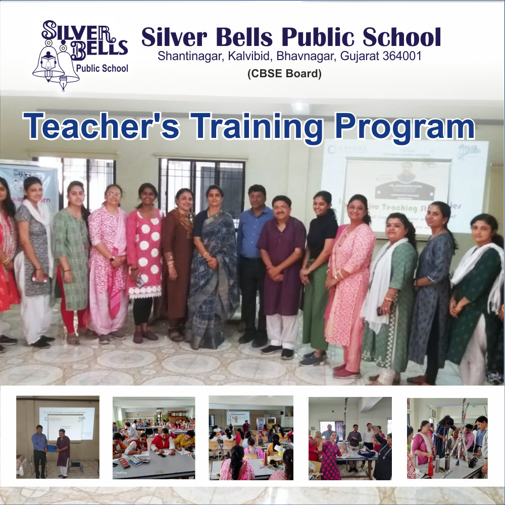 Teacher’s Training Program 2022 silver bells public school cbse board kalvibid bhavnagar gujarat
