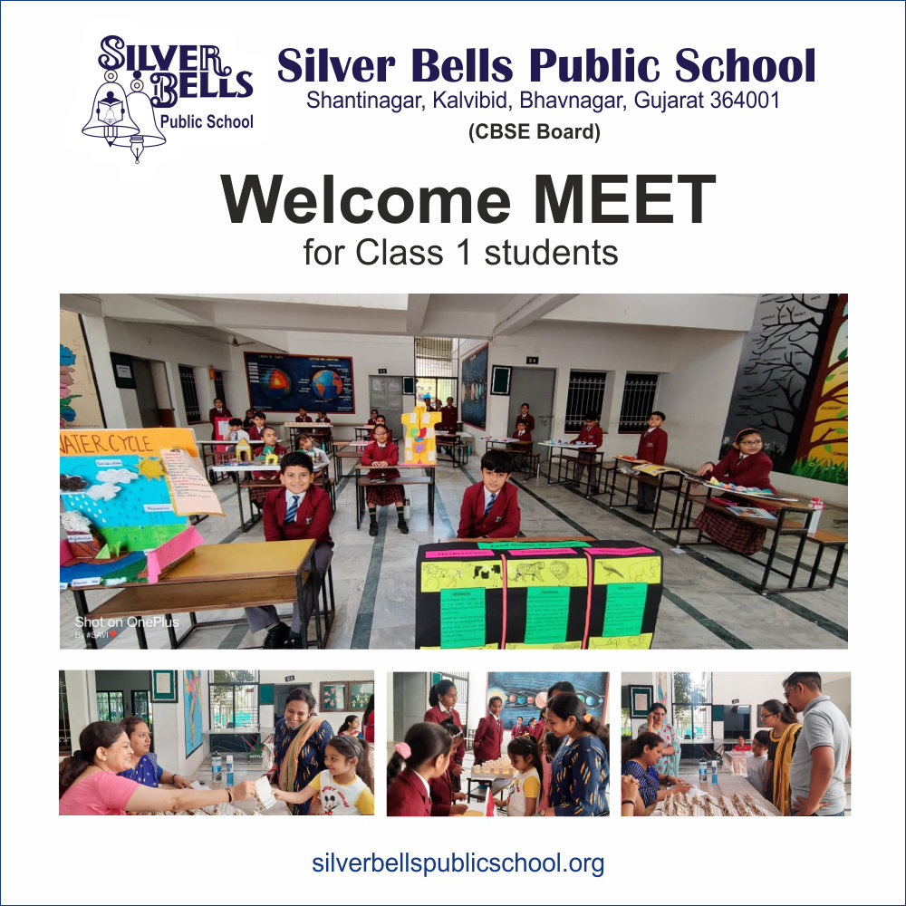 Welcome MEET for Class 1 silver bells public school cbse board kalvibid bhavnagar gujarat