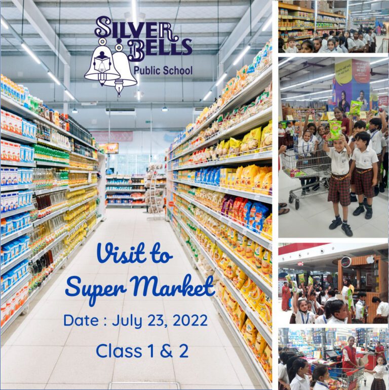 Visit to Super Market | July 2022